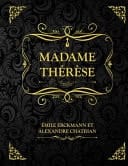 Madame Thérèse Ou les Volontaires de 92 Erckmann Chatrian