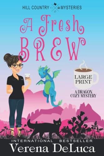 A Fresh Brew A Dragon Cozy Mystery
