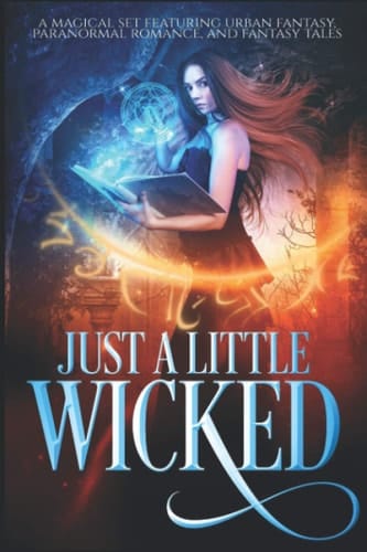 Just A Little Wicked