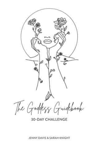 The Goddess Guidebook: 30-Day Challenge
