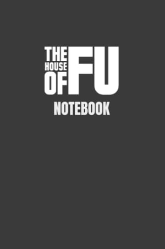 The House of FU Notebook