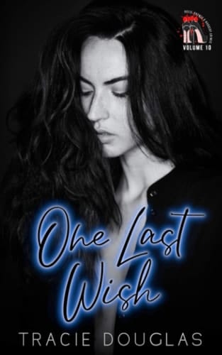 One Last Wish Heels, Rhymes & Nursery Crimes Volume 10