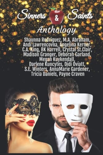 Sinners and Saints A Collection of Romantic Interludes