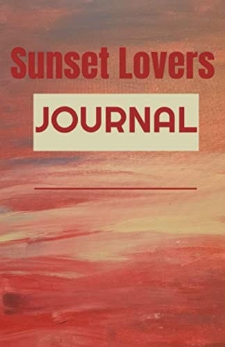 Sunset Lovers: Journal