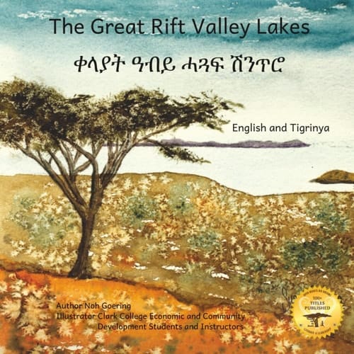 The Great Rift Valley Lakes: The Wildlife of Ethiopia in Tigrinya and English