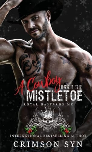 A Cowboy Under the Mistletoe: An RBMC Holiday Book #2