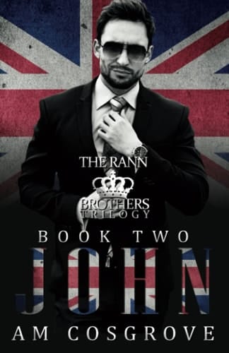 John The Rann Brothers Trilogy Book Two: Social Rejects Syndicate