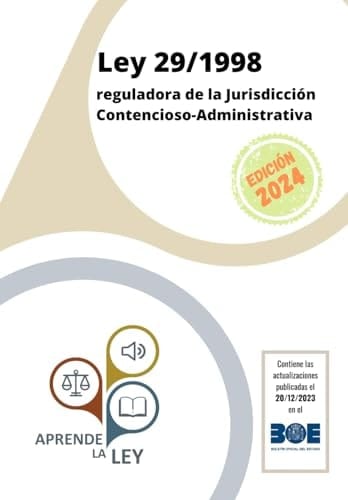 Ley 29/1998 Reguladora de la Jurisdicción Contencioso-Administrativa