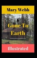 Gone to Earth Illustrated
