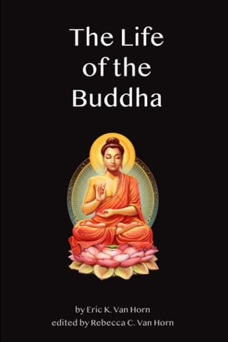 The Life of the Buddha