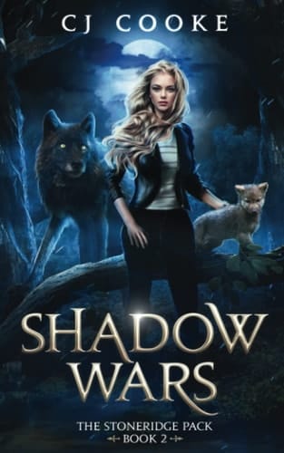 Shadow Wars (The Stoneridge Pack)