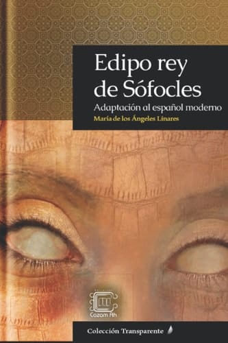 Edipo rey de Sófocles Adaptación al español moderno