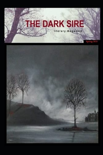 The Dark Sire: Issue 7 (Spring 2021)