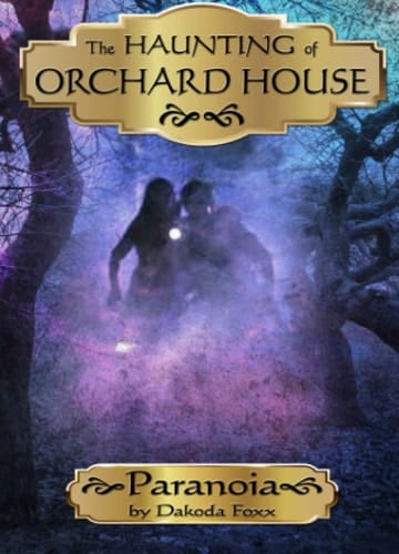 Paranoia: The Haunting of Orchard House