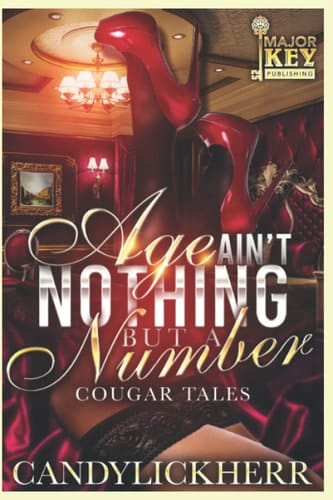 Age Ain't Nothing But a Number Cougar Tales