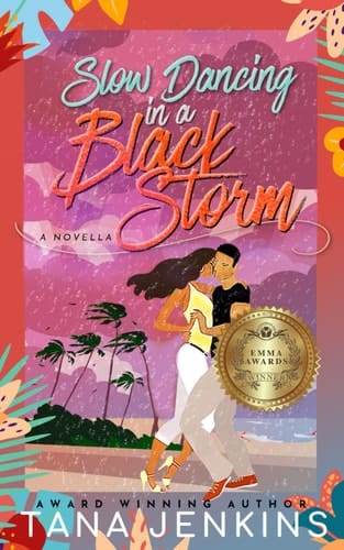 Slow Dancing in a Black Storm A Sweet Island Enemies-To-Lovers Romance (Book Two of the St. James Sisters Collection)