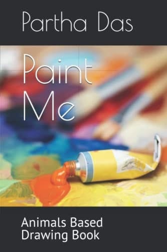 Paint Me Animal Based Drawing Book