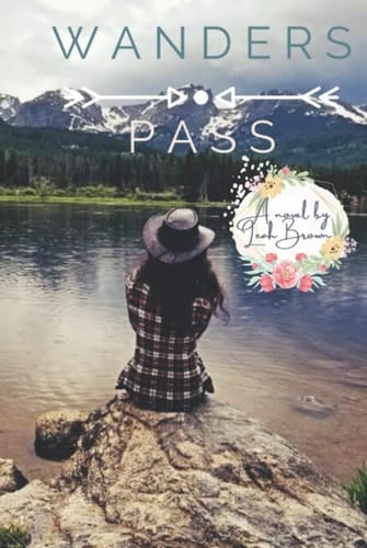 Wanders Pass: A Novel (Blath Series)