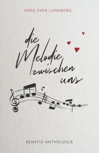 Die Melodie zwischen uns (German Edition)