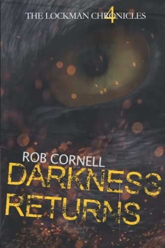 Darkness Returns (The Lockman Chronicles)
