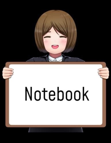 Notebook: Multipurpose Cute Anime Girl Holding Placard Notebook Unlined - Large (8.5 x 11"), 100 Blank Pages, Numbered, Matte Finish