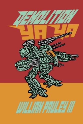 Demolition Ya Ya (Automated Daydreaming)