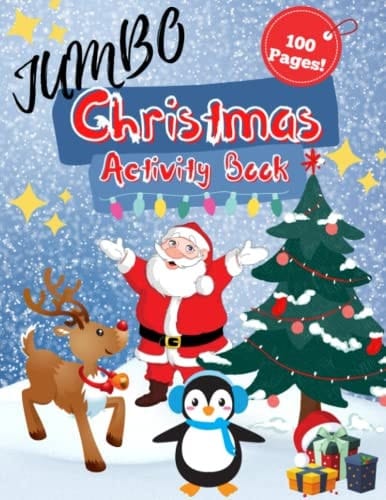 JUMBO! Merry Christmas Activity Book: 100 Pages of Coloring, Mazes, Crossword, Spot the Difference and MORE!