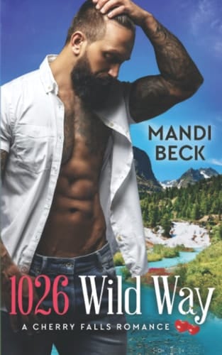 1026 Wild Way: A Cherry Falls Romance