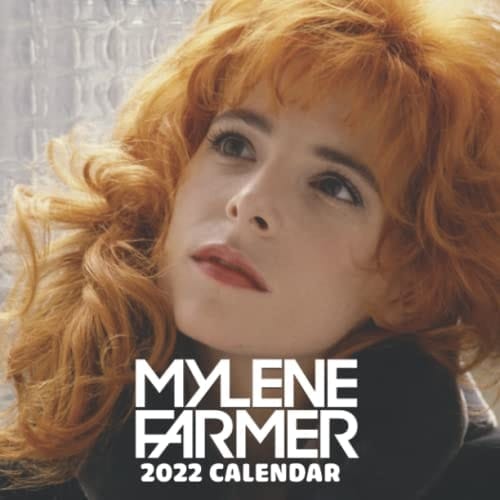 Mylène Farmer Calendar 2022: January 2022 - December 2022 OFFICIAL Squared Monthly Calendar, 12 Months | BONUS 4 Months 2021