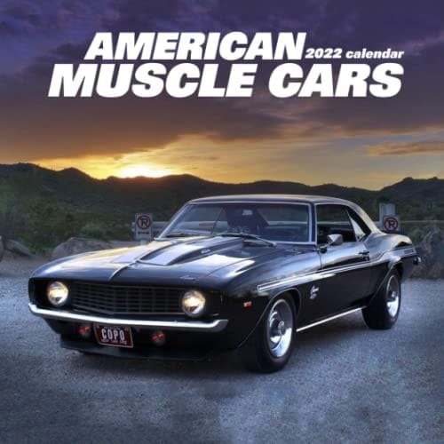 American Muscle Cars Calendar 2022: January 2022 - December 2022 OFFICIAL Squared Monthly Calendar, 12 Months | BONUS 4 Months 2021
