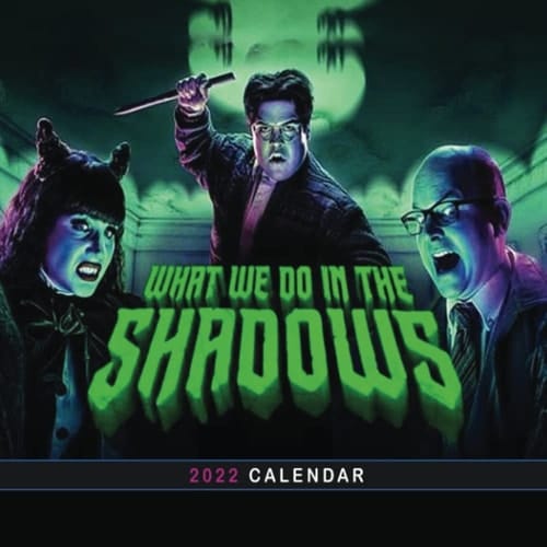 What We Do In The Shadows Calendar 2022: January 2022 - December 2022 OFFICIAL Squared Monthly Calendar, 12 Months | BONUS 4 Months 2021