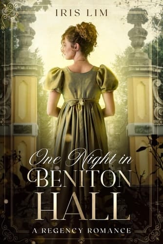 One Night in Beniton Hall: A Regency Romance (Avington-Nottingham Series)
