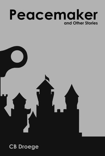 Peacemaker and Other Stories
