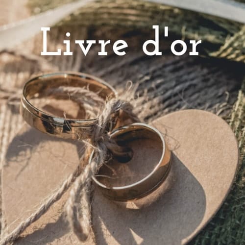 livre d'or mariage - tons naturels pour mariage champêtre - format carré 21 x 21 cm (French Edition)