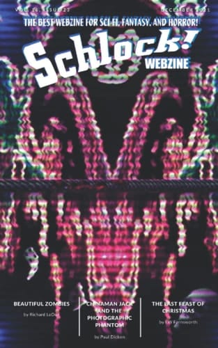 Schlock! Webzine: Vol 16 Issue 23