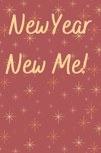New Year New Me!: notebook, Lined notes