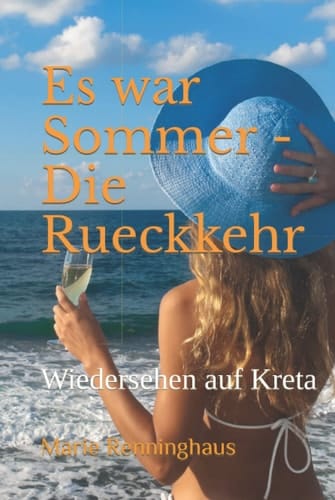 Es War Sommer - Die Rueckkehr Wiedersehen Auf Kreta