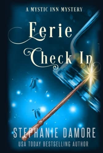 Eerie Check In: A Paranormal Cozy Mystery (Mystic Inn Mystery)