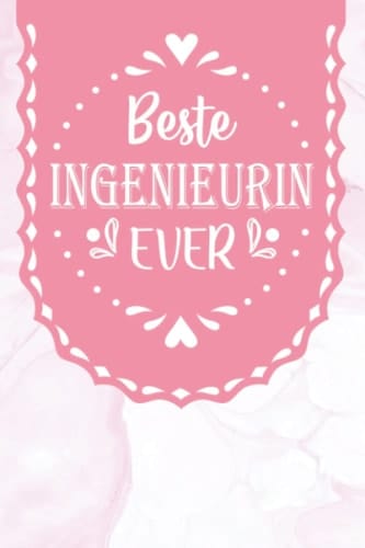 Beste Ingenieurin Ever: A5 Punkteraster • Notebook • Notizbuch • Taschenbuch • Journal • Tagebuch - Ein lustiges Geschenk für Freunde oder die Familie ... beste Ingenieurin der Welt (German Edition)