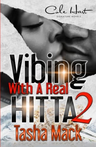 Vibing With A Real Hitta 2: An Urban Romance