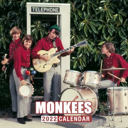 MONKEES 2022 CALENDAR: A Great Gift For Anyone Loving MONKEES To Welcome A New Year | Calendario Calendrier Kalender 2022 | Bonus 4 months 2021