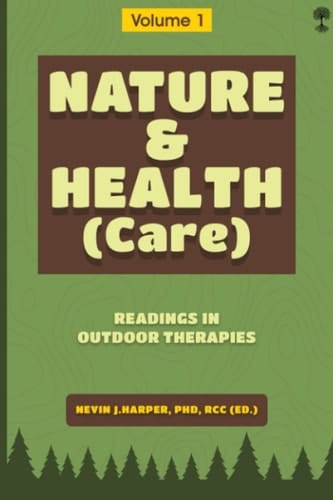 Nature & Health(care): Readings in Outdoor Therapies