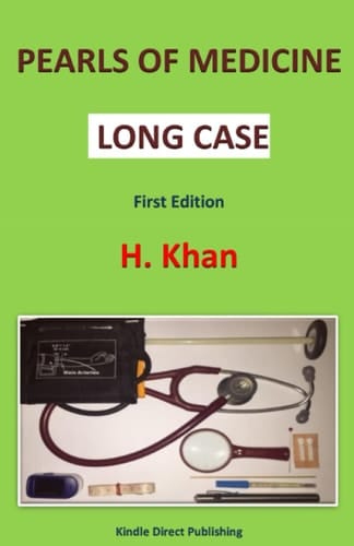 PEARLS OF MEDICINE: LONG CASE