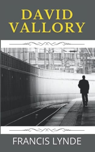 David Vallory: Original 1919 Classic Novel