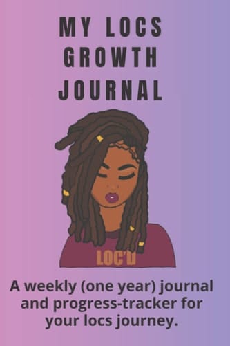 Independently Published My Locs Growth Journal: A Weekly (One Year) Journal To Track Your Starter Locs Growth - Purple, A5