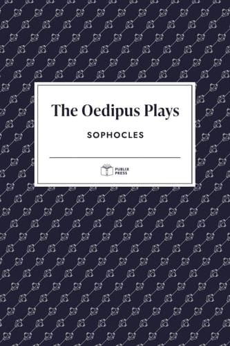 The Oedipus Plays | Publix Press | Annotated