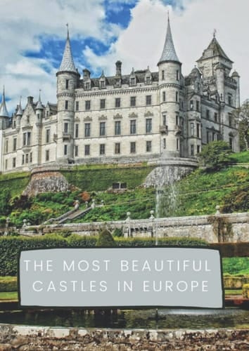 The most beautiful castles in Europe - detailed colouring!: Vienna, Budapest, Berlin magnificent castles to colour in, for every age group!