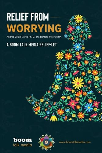 Relief From Worrying (Boom Talk Media Relief-lets)