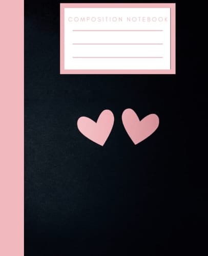 COMPOSITION NOTEBOOK | Two pink hearts in Black background | Numbered Pages | Perfect Gift for Men Women Kids | Office Product for Work Home School ... Memo Note Pad Diary for Writing Journaling |