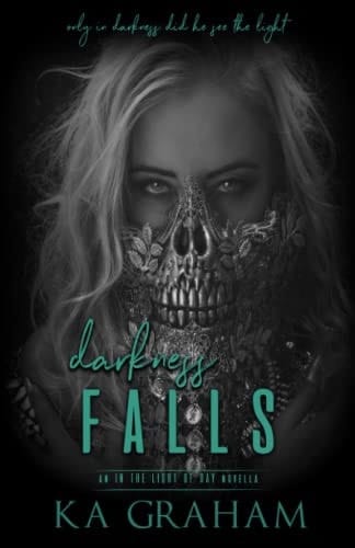Darkness Falls (In The Light of Day)